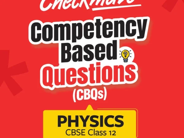 Arihant Checkmate Physics For Class 12th PYQs & CBQs (Competency Based Questions & Previous Year Question) Latest Edition 2027 - Bhandari Stationers Kota