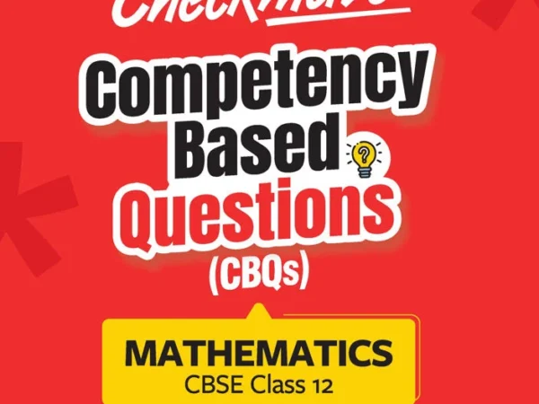 Arihant Checkmate Mathematics For Class 12th PYQs & CBQs (Competency Based Questions & Previous Year Question) Latest Edition 2027 - Bhandari Stationers