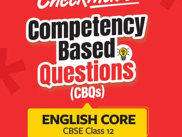 Arihant Checkmate English Core For Class 12th PYQs & CBQs (Competency Based Questions & Previous Year Question) Latest Edition 2027 - Bhandari Stationers Kota
