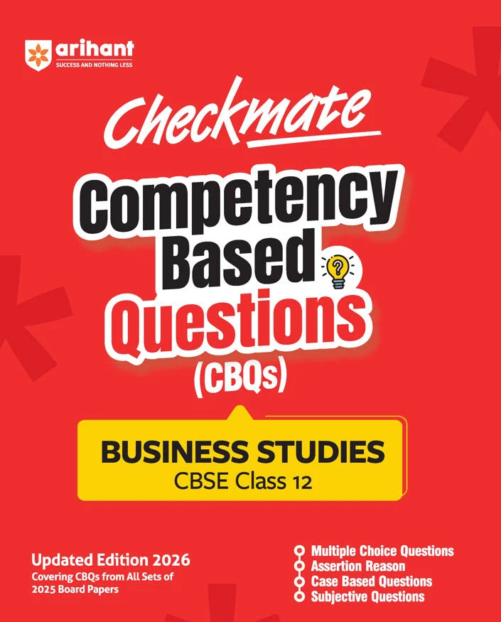 Arihant Checkmate Business Studies For Class 12th PYQs & CBQs (Competency Based Questions & Previous Year Question) Latest Edition 2027 - Bhandari Stationers