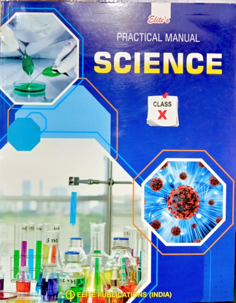 Elite’s Science Practical Manual For Class 10th New Edition - Bhandari Stationers