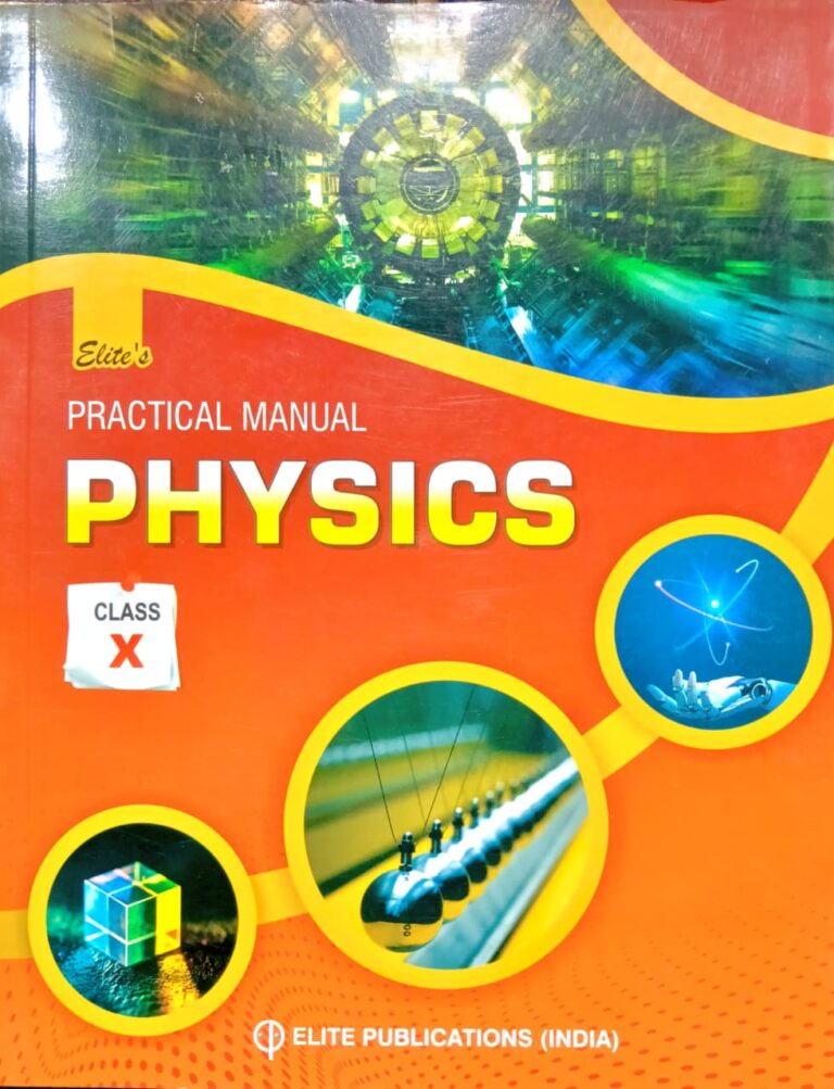 Elite’s Physics Practical Manual For Class 10th New Edition - Bhandari Stationers Kota