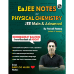 PW EaJEE Notes Physical Chemistry For JEE Main & Advanced By Faisal Razaq - Bhandari Stationers Kota