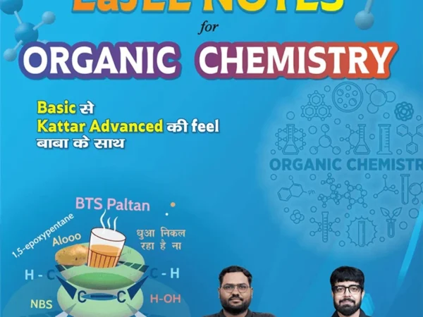 PW EaJEE Notes Organic Chemistry For JEE Main & Advanced By RA Baba & SKC Sir Latest Edition 2027 - Bhandari Stationers Kota