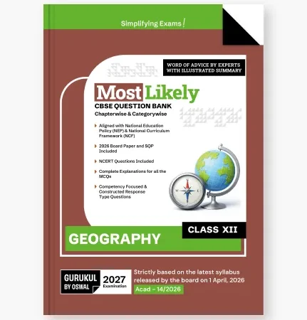 Gurukul By Oswal Geography Most Likely CBSE Best Question Bank For Class 12th Exam 2027 - Bhandari Stationers Kota