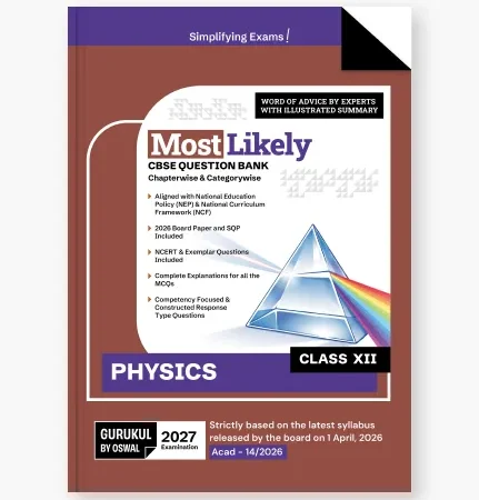 Gurukul By Oswal Physics Most Likely CBSE Best Question Bank For Class 12th Exam 2027 - Bhandari Stationers Kota