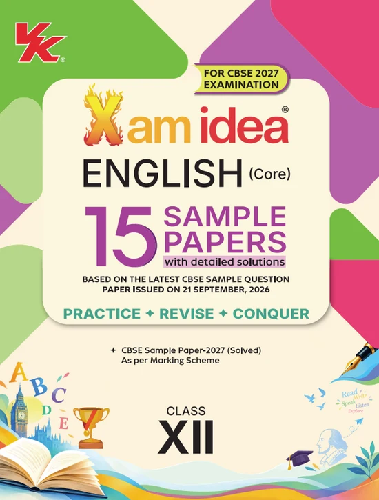VK Xam Idea English Core 15 Sample Paper For CBSE Class 12th 2027 Exam With Detailed Solutions - Bhandari Stationers Kota