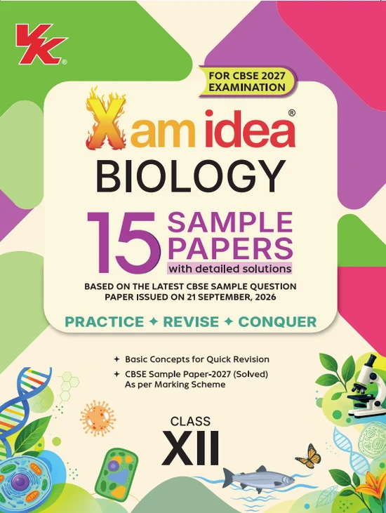 VK Xam Idea Biology 15 Sample Paper For CBSE Class 12th 2027 Exam With Detailed Solutions - Bhandari Stationers Kota