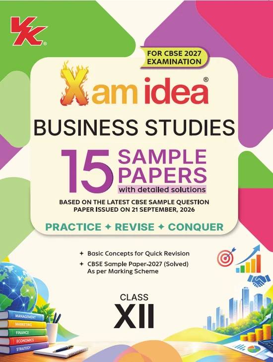 VK Xam Idea Business Studies 15 Sample Paper For CBSE Class 12th 2027 Exam With Detailed Solutions - Bhandari Stationers Kota