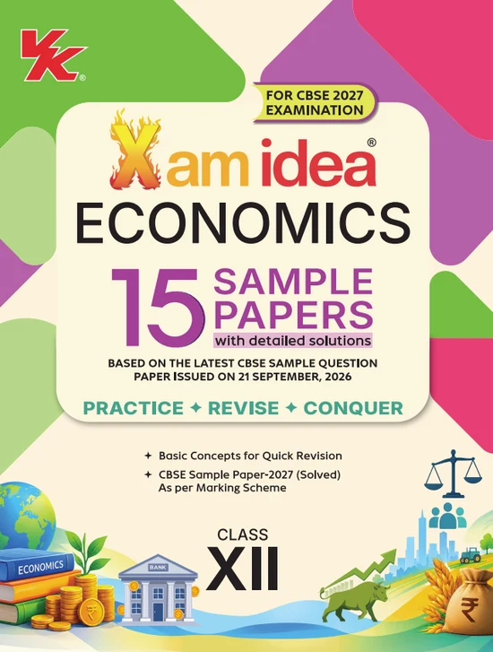 VK Xam Idea Economics 15 Sample Paper For CBSE Class 12th 2027 Exam With Detailed Solutions - Bhandari Stationers Kota