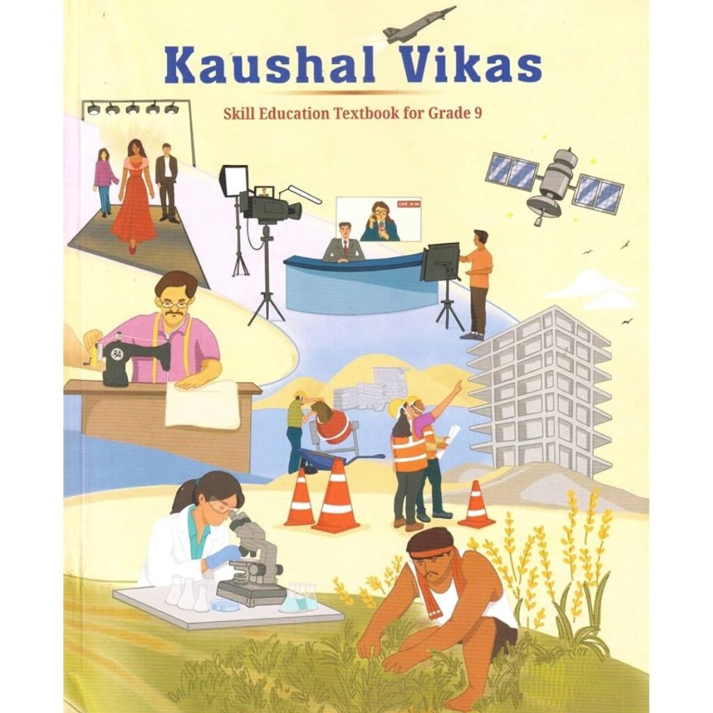NCERT Kaushal Vikas Textbook Of Skill Education For Class 9th Latest Edition - Bhandari Stationers Kota
