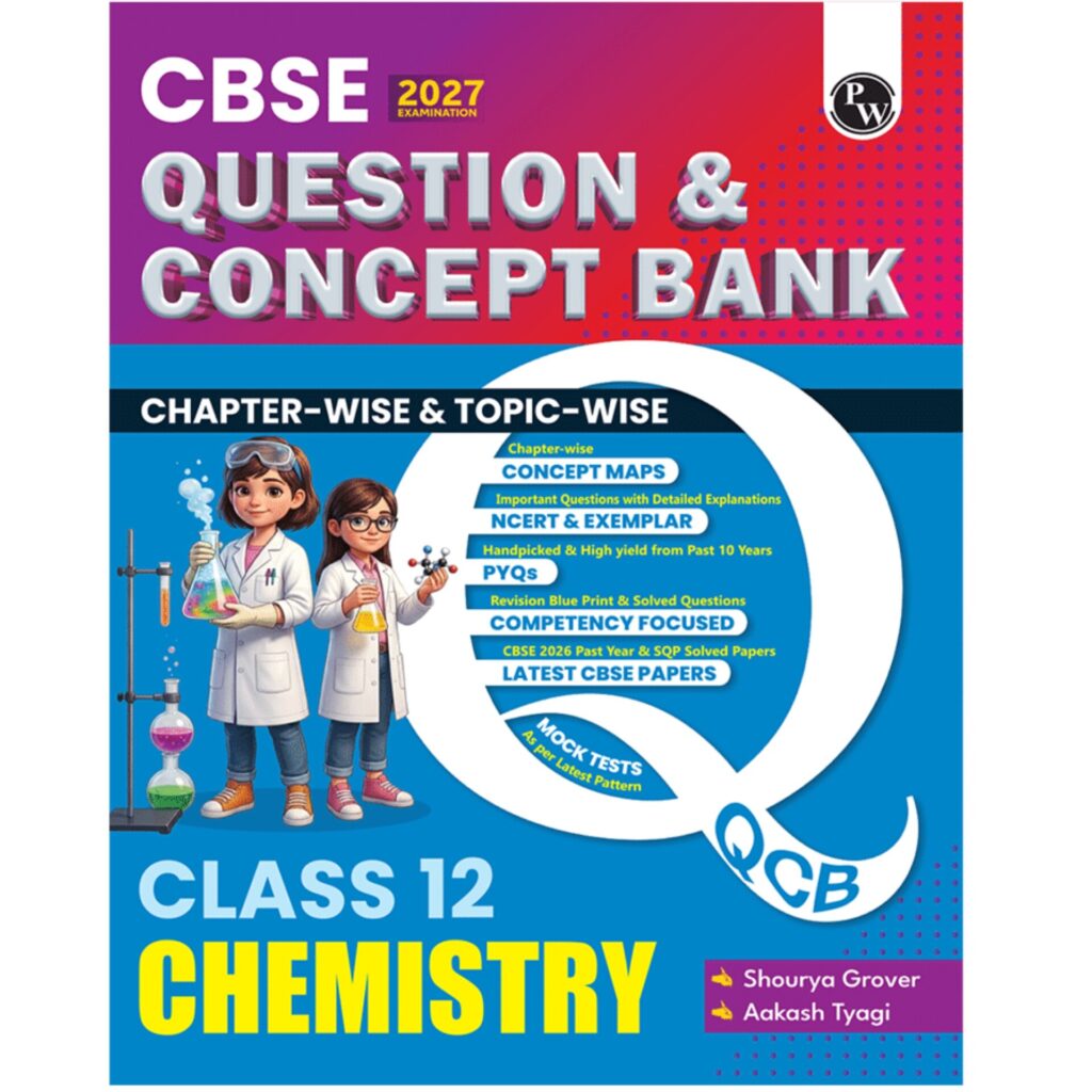PW Chemistry CBSE Question Bank For Class 12th Latest Edition 2027 - Bhandari Stationers Kota