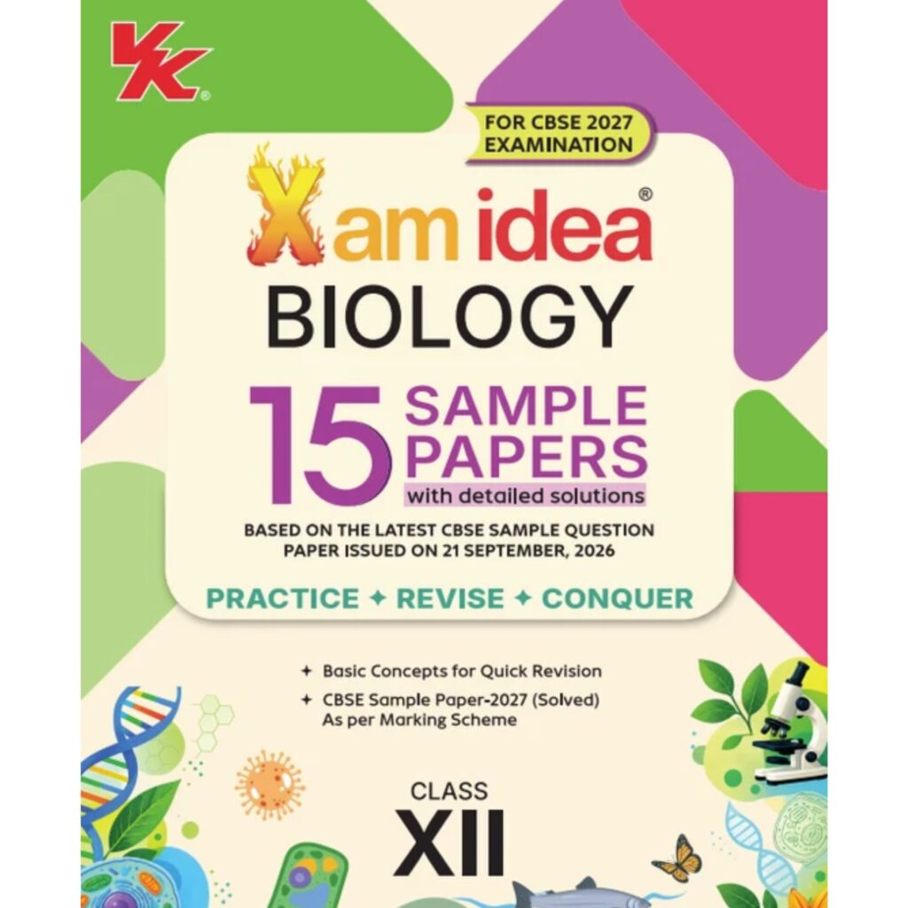 VK Xam Idea Biology 15 Sample Paper For CBSE Class 12th 2027 Exam With Detailed Solutions - Bhandari Stationers Kota