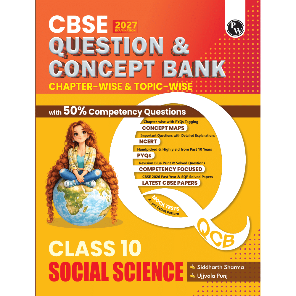 PW Social Science CBSE Question Bank For Class 10th Latest Edition 2027 - Bhandari Stationers Kota